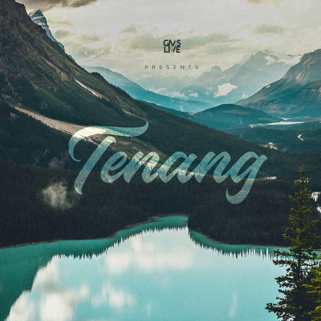 Tenang by GMS Live