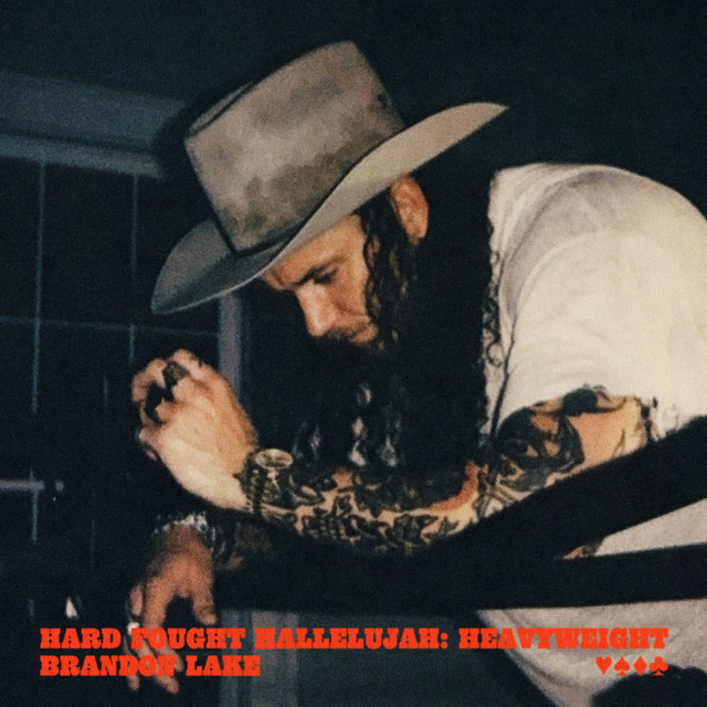 Hard Fought Hallelujah by Brandon Lake
